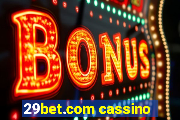 29bet.com cassino